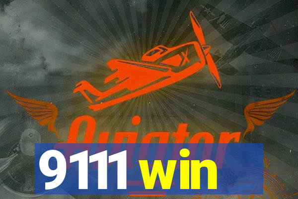 9111 win